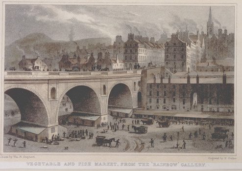 The original fruit and vegetable market in Edinburgh was under the Bridges, after the Nor' Loch was drained. 